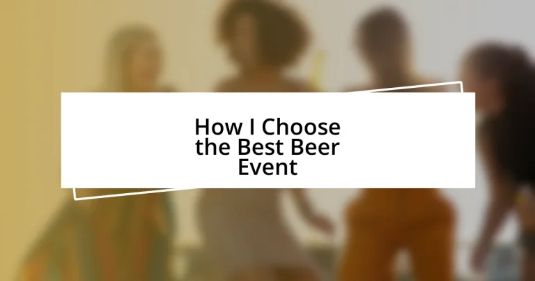 How I Choose the Best Beer Event